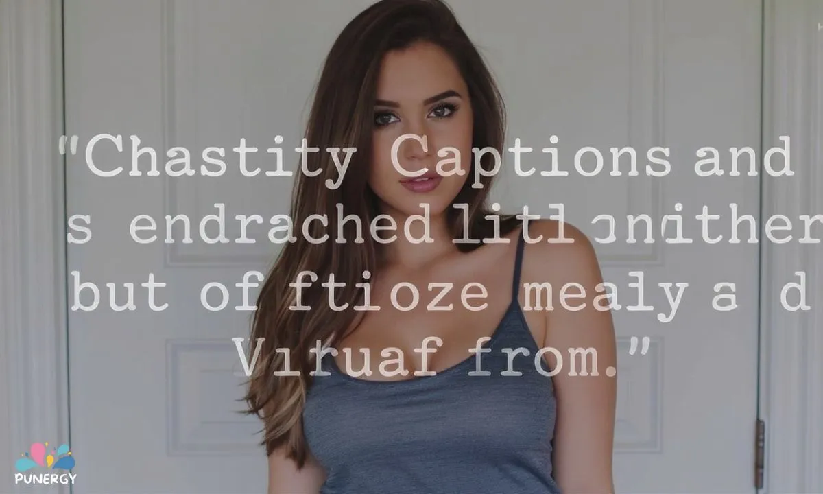 Chastity Captions and Quotes for Instagram