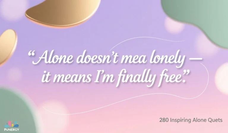 280 Inspiring Alone Quotes For Instagram