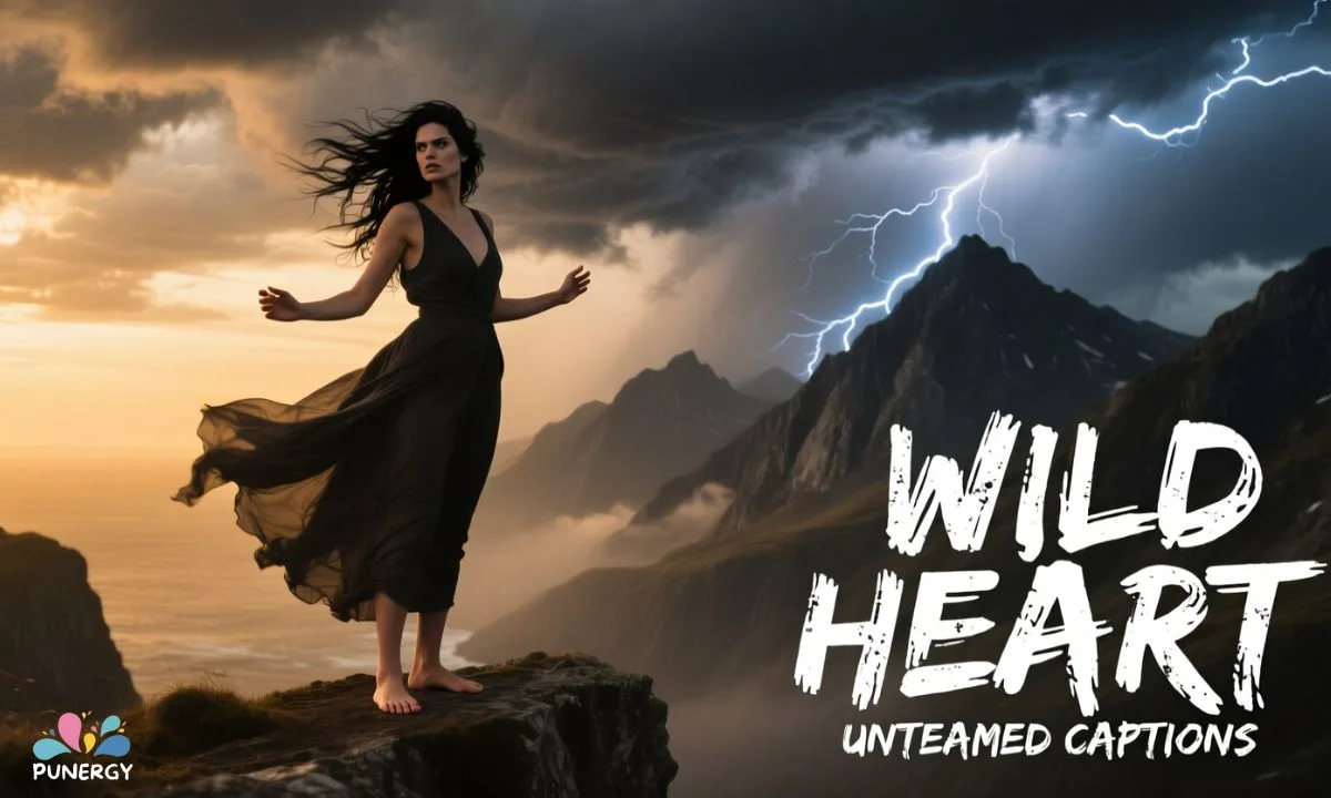 Wild Heart & Untamed Captions