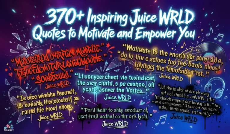 370+ Inspiring Juice WRLD Quotes to Motivate and Empower You