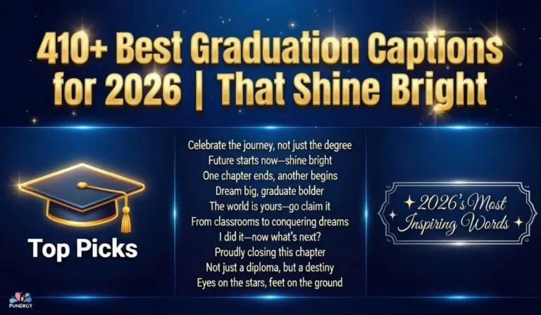 410+ Best Graduation Captions for 2026 That shine Bright