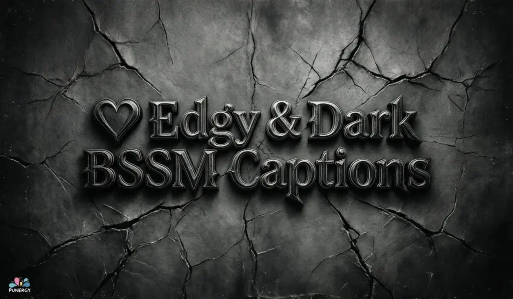 Edgy & Dark BDSM Captions